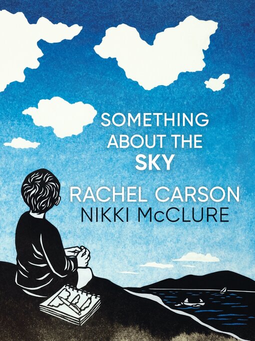 Title details for Something About the Sky by Rachel Carson - Available